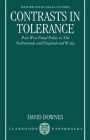 Contrasts in Tolerance: Post-war Penal Policy in The Netherlands and England and Wales