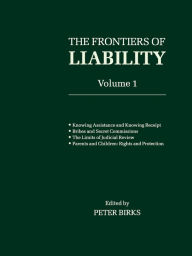 Title: Frontiers of Liability, Author: P. B. H. Birks