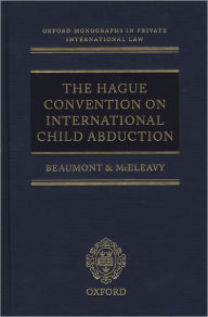 Title: The Hague Convention on International Child Abduction, Author: Paul R. Beaumont
