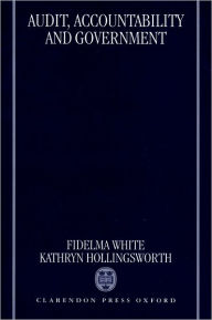 Title: Audit, Accountability and Government, Author: Fidelma White