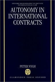 Title: Autonomy in International Contracts, Author: Peter Nygh