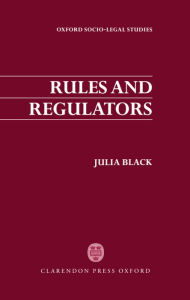 Title: Rules and Regulators, Author: Julia Black