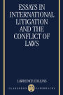 Essays in International Litigation and the Conflict of Laws