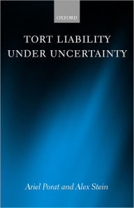 Title: Tort Liability Under Uncertainty, Author: Ariel Porat
