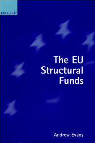 Title: The E.U. Structural Funds, Author: Andrew Evans