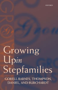 Title: Growing up in Stepfamilies, Author: Gill Gorell Barnes