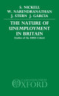 The Nature of Unemployment in Britain: Studies of the DHSS Cohort
