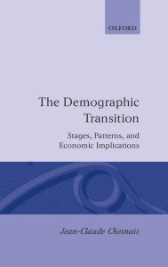Title: The Demographic Transition: Stages, Patterns, and Economic Implications, Author: Jean-Claude Chesnais