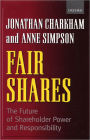 Fair Shares: The Future of Shareholder Power and Responsibility