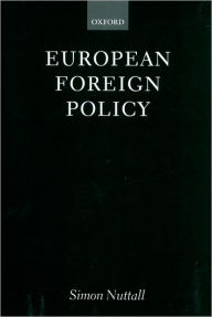 Title: European Foreign Policy, Author: Simon J. Nuttall