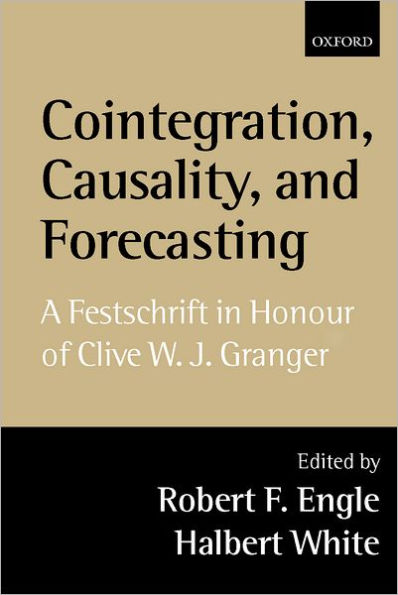 Cointegration, Causality, and Forecasting: A Festschrift in Honour of Clive W.J. Granger