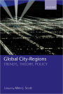 Global City-Regions: Trends, Theory, Policy