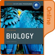 Title: IB Biology Online Course Book: 2014 Edition: Oxford IB Diploma Program, Author: Andrew Allott