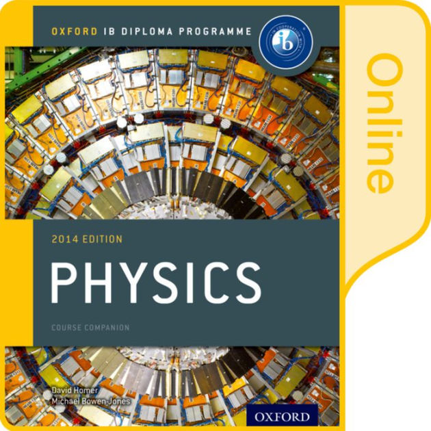 IB Physics Online Course Book 2014 edition Oxford IB Diploma Program