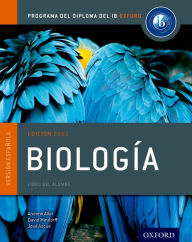 Title: IB Biologia Libro del Alumno: Programa del Diploma del IB Oxford, Author: Andrew Allott