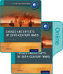 Causes and Effects of 20th Century Wars: IB History Print and Online Pack: Oxford IB Diploma Program