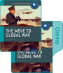 The Move to Global War: IB History Print and Online Pack: Oxford IB Diploma Program