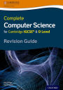 Complete Computer Science for Cambridge IGCSERG & O Level Revision Guide