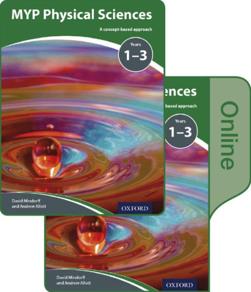 MYP Physical Sciences: a Concept Based Approach: Print and Online Pack