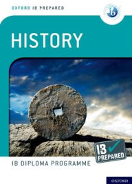 Title: Oxford IB Diploma Programme IB Prepared: History, Author: Oxford University Press
