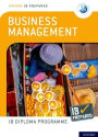 Oxford IB Diploma Programme IB Prepared: Business Management