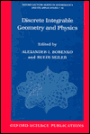 Discrete Integrable Geometry and Physics