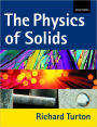 The Physics of Solids / Edition 1