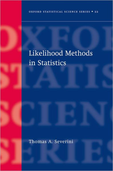 Likelihood Methods in Statistics / Edition 1