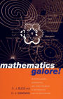 Alternative view 2 of Mathematics Galore!: Masterclasses, Workshops, and Team Projects in Mathematics and Its Applications
