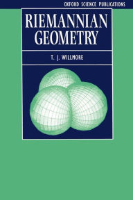 Title: Riemannian Geometry, Author: T. J. Willmore