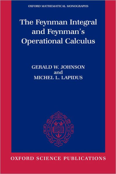 The Feynman Integral and Feynman's Operational Calculus