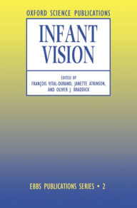 Title: Infant Vision / Edition 1, Author: Franïois Vital-Durand