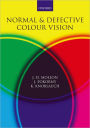 Normal and Defective Colour Vision / Edition 1