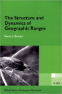 The Structure and Dynamics of Geographic Ranges