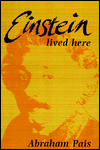Einstein Lived Here