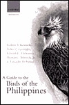 A Guide to the Birds of the Philippines
