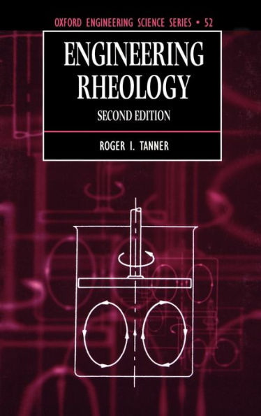 Engineering Rheology / Edition 2