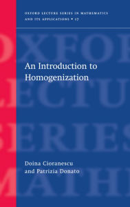 Title: An Introduction to Homogenization, Author: Doina Cioranescu