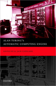 Alan Turing's Automatic Computing Engine