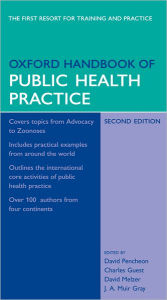 Oxford Handbook of Public Health Practice / Edition 2