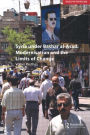 Syria under Bashar al-Asad: Modernisation and the Limits of Change / Edition 1