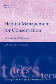 Habitat Management for Conservation: A Handbook of Techniques