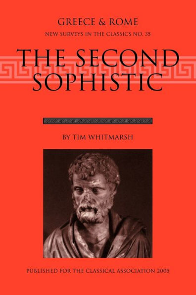 The Second Sophistic / Edition 1
