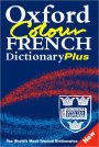 The Oxford Colour French Dictionary Plus