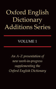 Title: Oxford English Dictionary Additions Series / Edition 1, Author: John Weiner