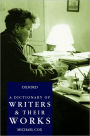 A Dictionary of Writers and Their Works