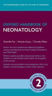 Oxford Handbook of Neonatology / Edition 2