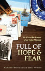 Full of Hope and Fear: The Great War Letters of an Oxford Family at War
