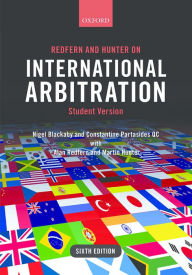 Title: Redfern and Hunter on International Arbitration / Edition 6, Author: Nigel Blackaby