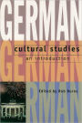 German Cultural Studies: An Introduction / Edition 1
